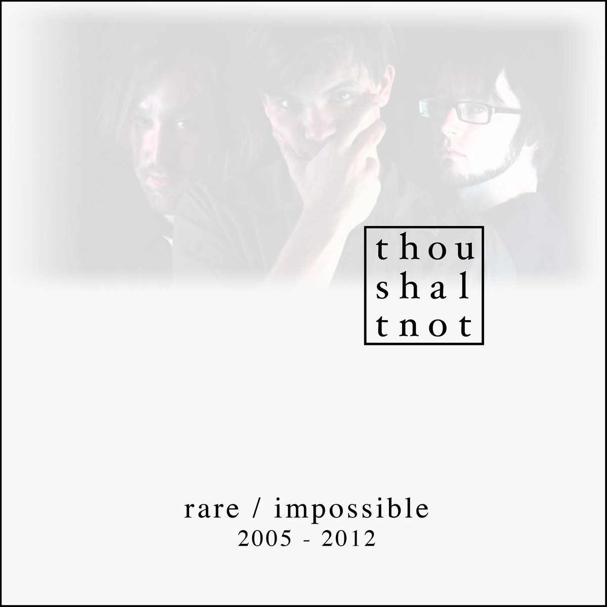 RARE / IMPOSSIBLE 2005-2012