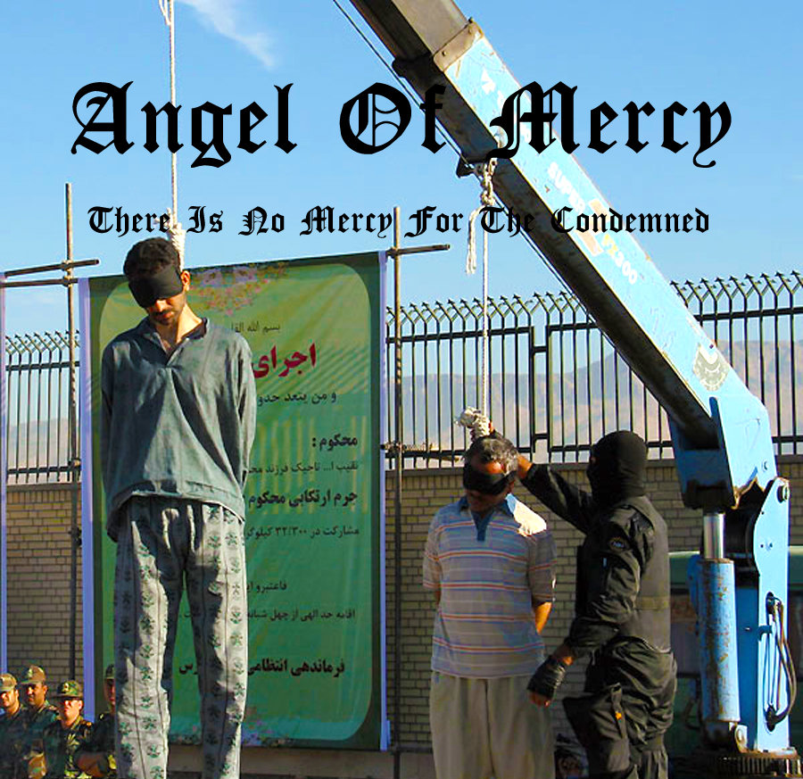 There Is No Mercy For The Condemned