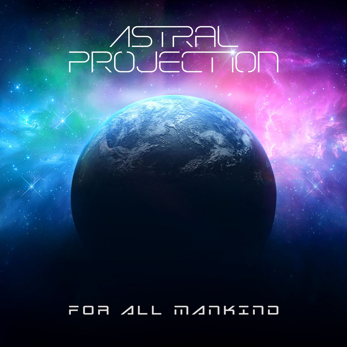 Astral Projection : : For All Mankind