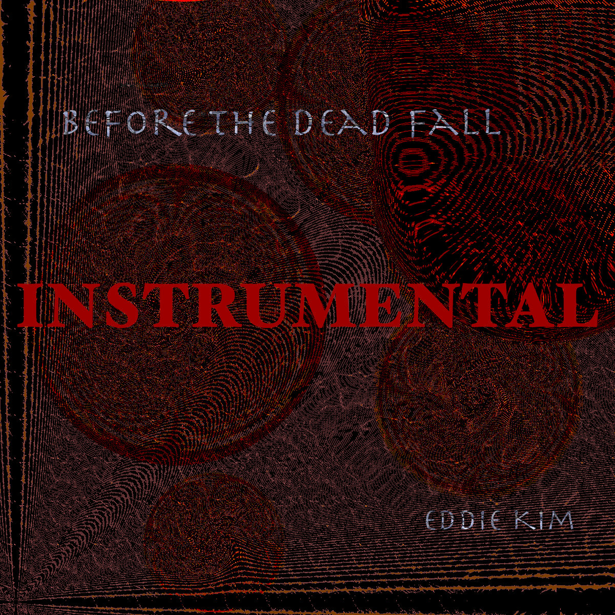 Before The Dead Fall INSTRUMENTAL
