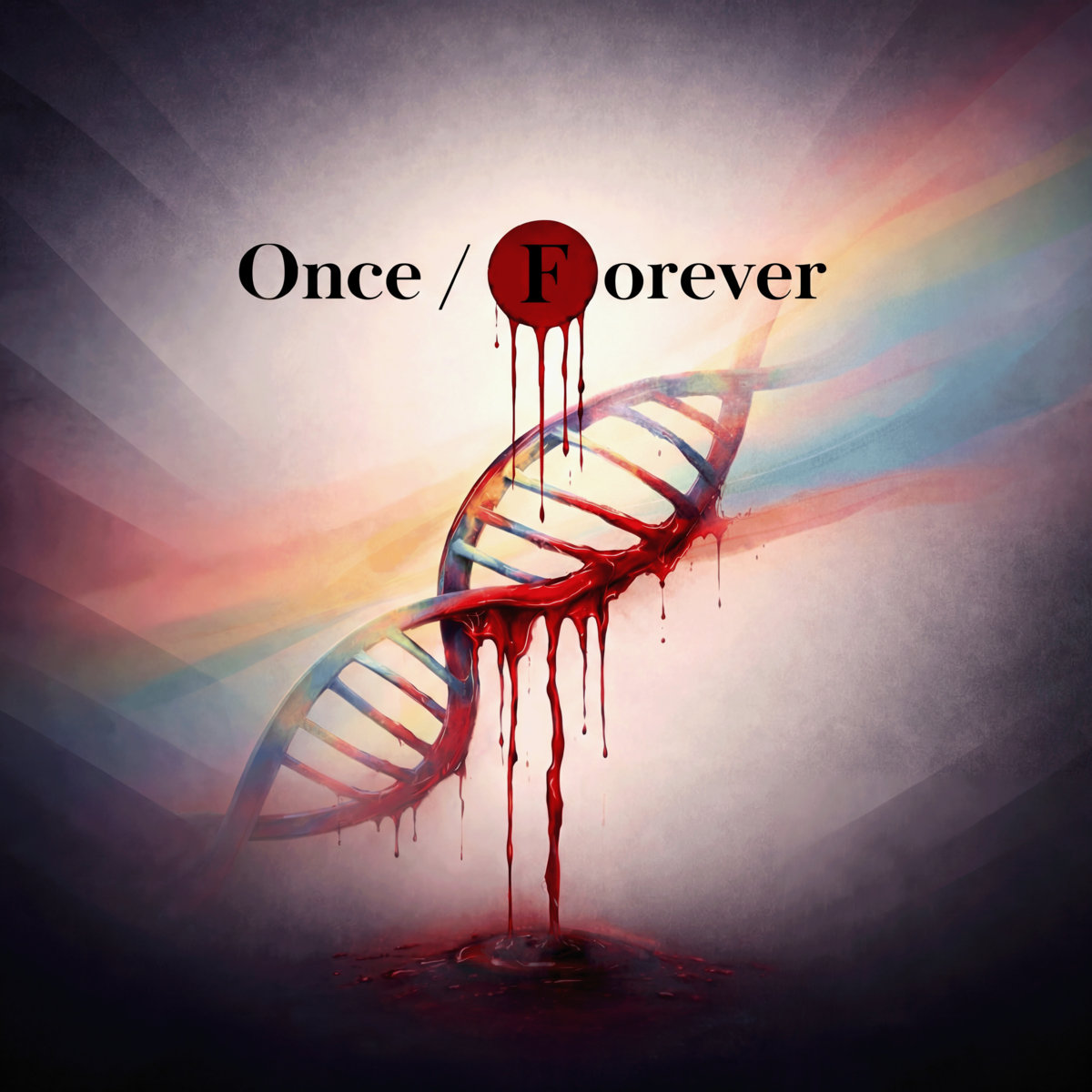 Once / Forever
