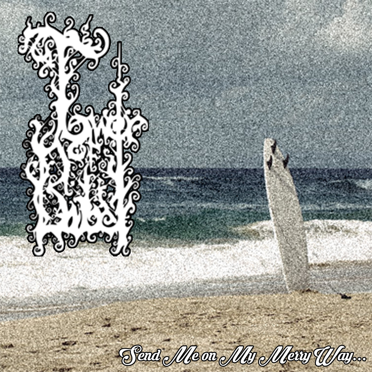 Send Me on My Merry Way