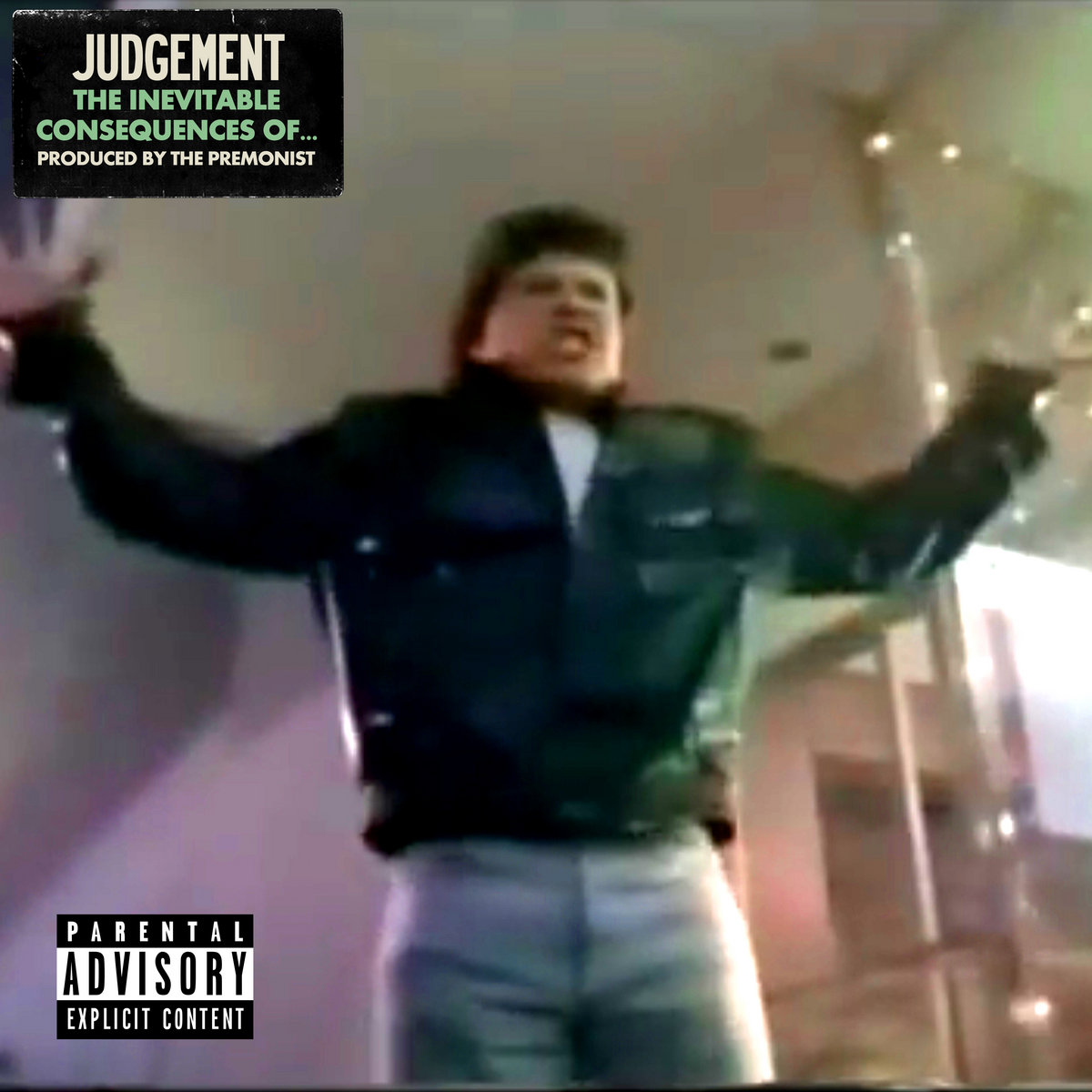 THE INEVITABLE CONSEQUENCES OF...