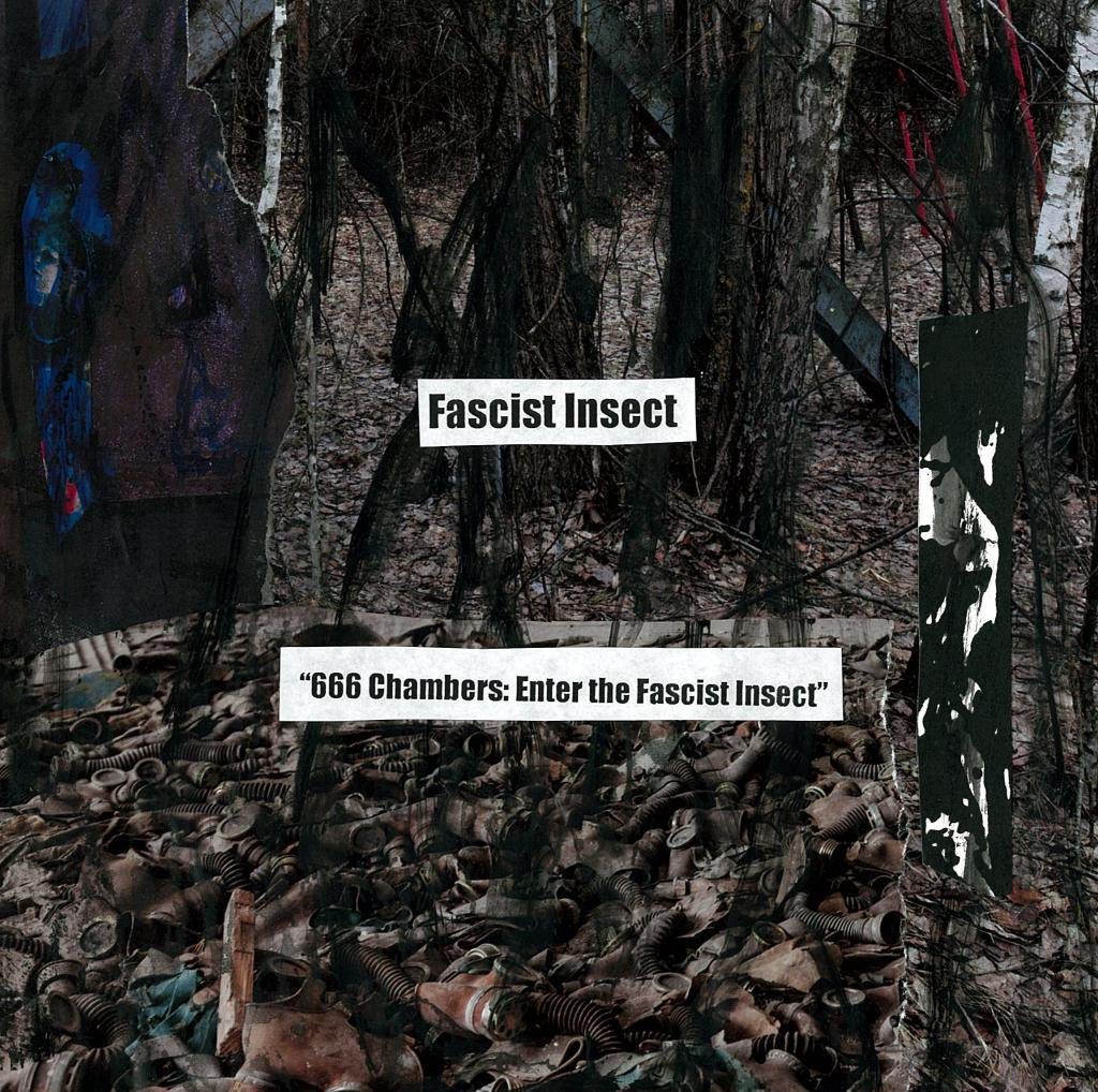 666 Chambers: Enter the Fascist Insect