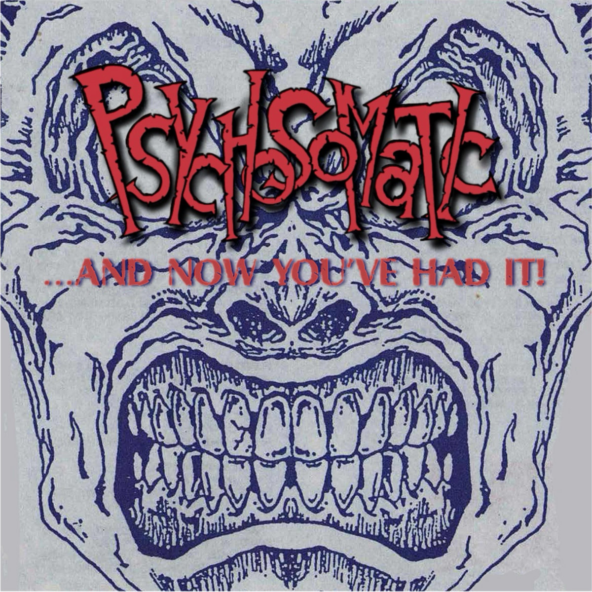 …And Now You’ve Had It!