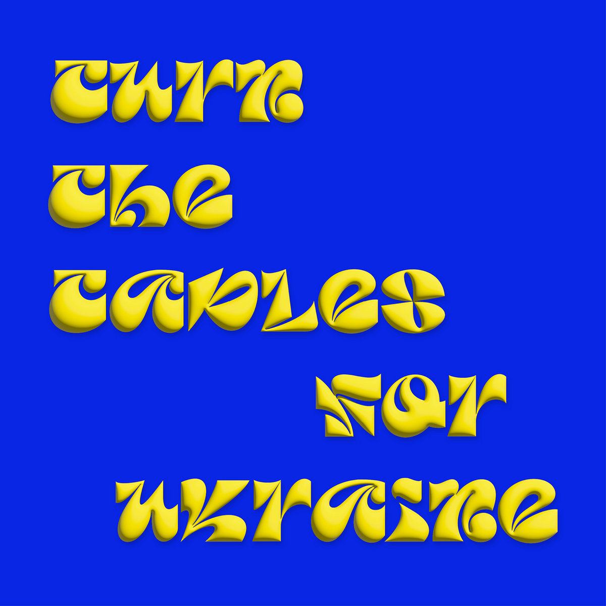 Turn the Tables for Ukraine