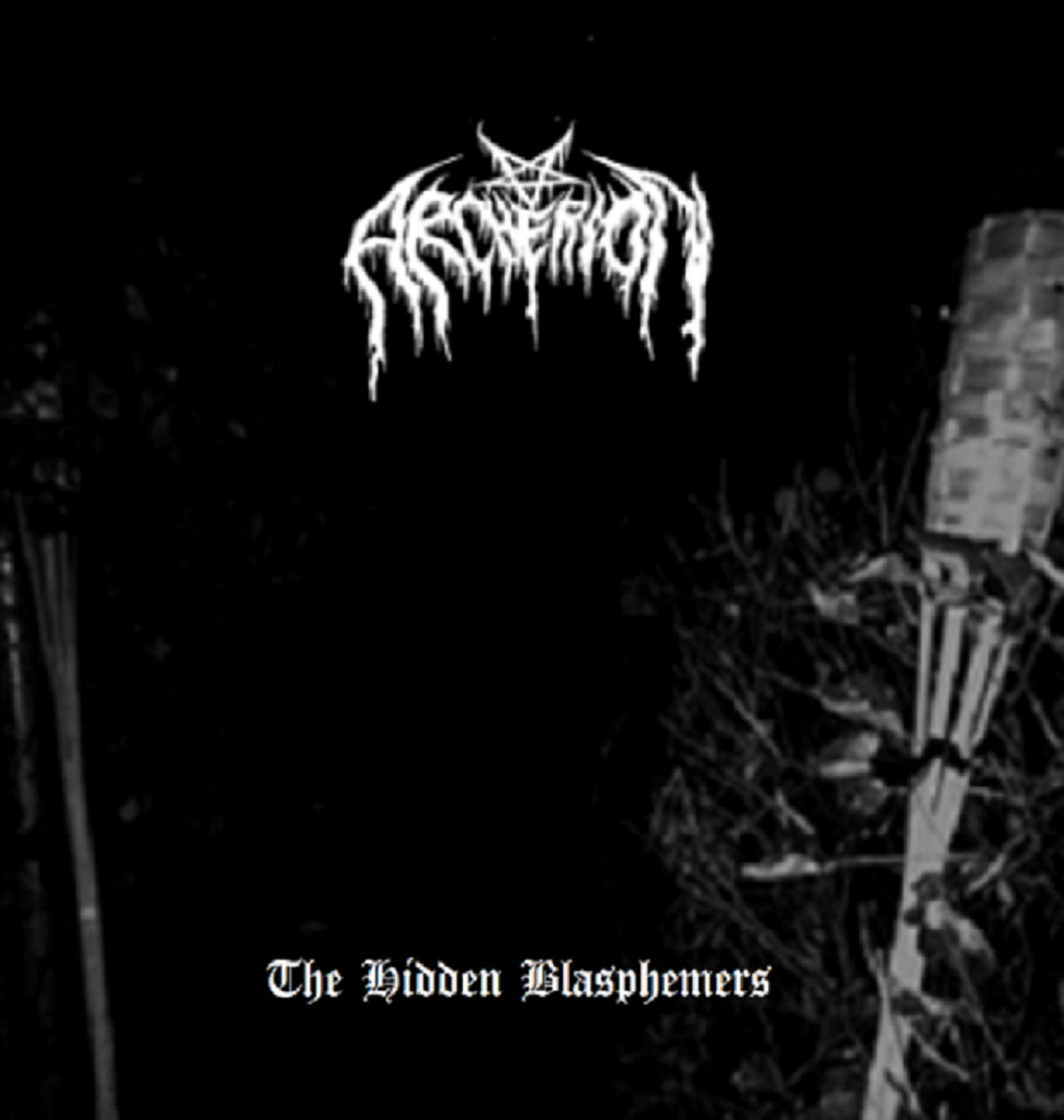 The Hidden Blasphemers