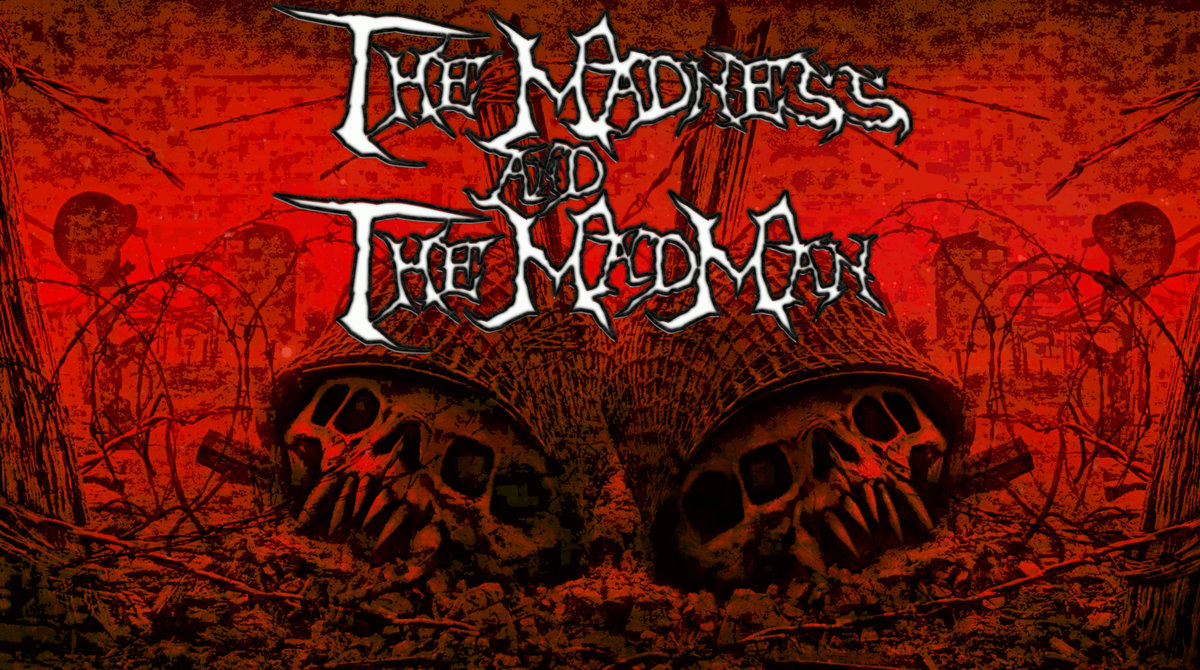 The Madness & The MadMan (Reissue EP)