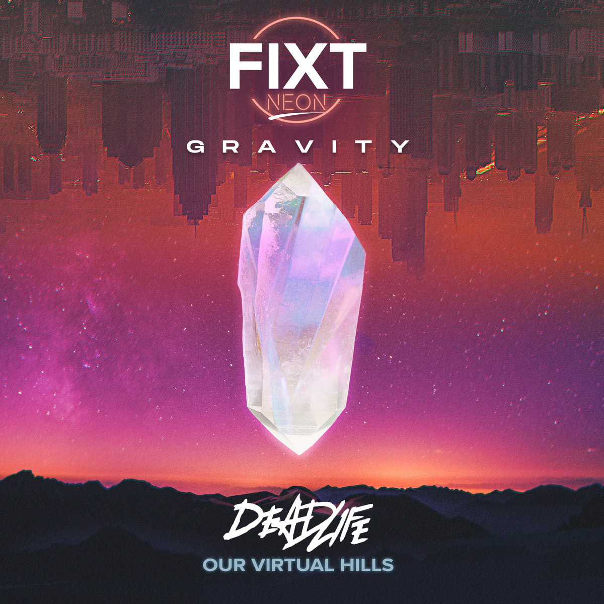 Our Virtual Hills (Single)