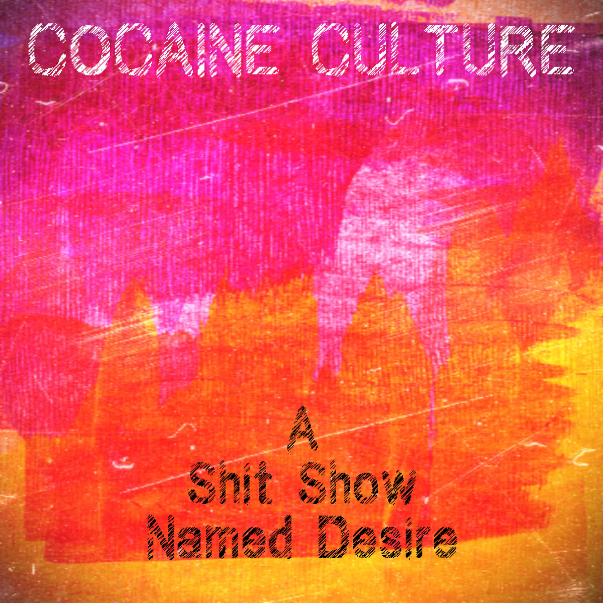 A Shit Show Named Desire