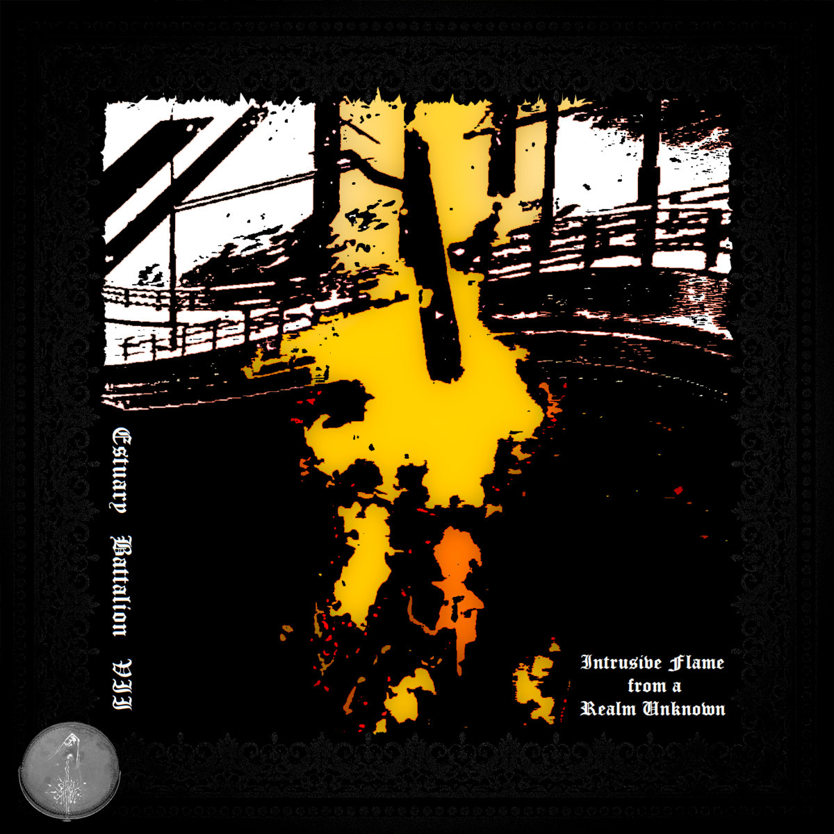 Intrusive Flame from a Realm Unknown