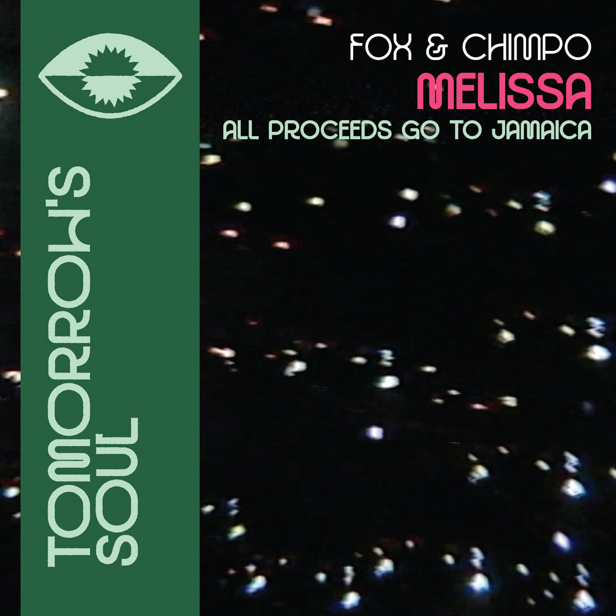 Fox & Chimpo - Melissa [All Proceeds Go To Jamaica]
