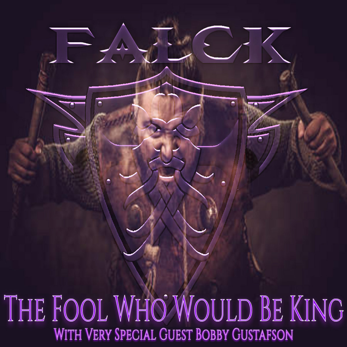 The Fool Who Would Be King (Featuring Bobby Gustafson)
