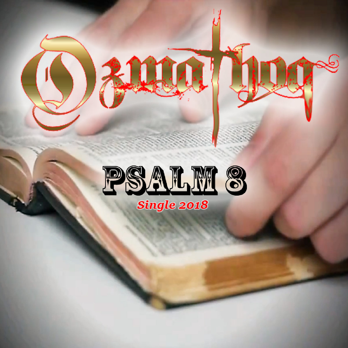 Psalm 8 Single 2018