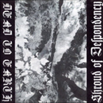 Split album w/ Shroud Of Despondency