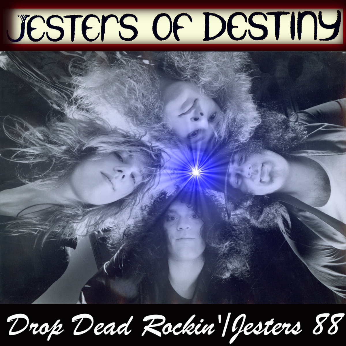 Drop Dead Rockin'/Jesters 88