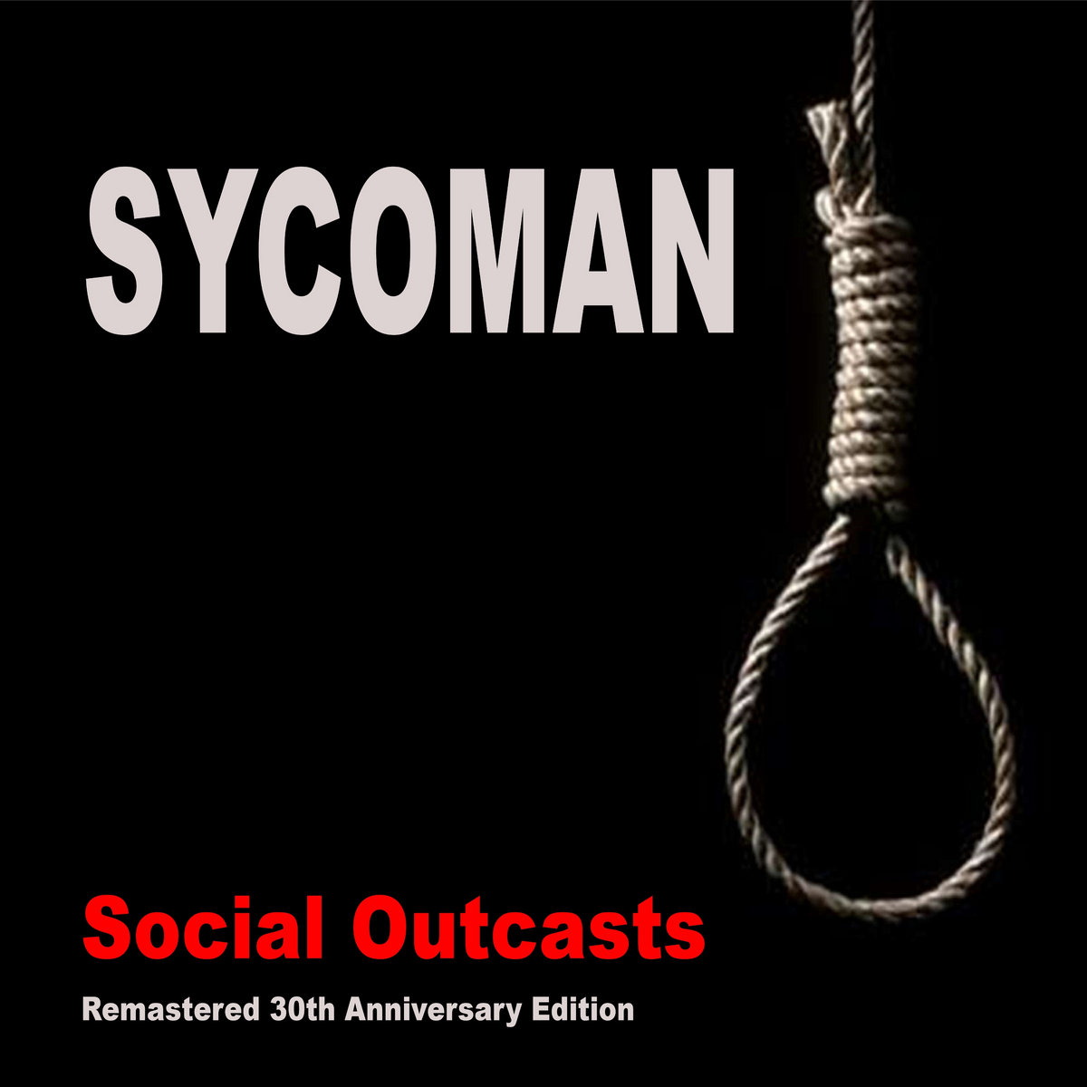Social Outcasts (Remastered 30th Anniversary Edition)