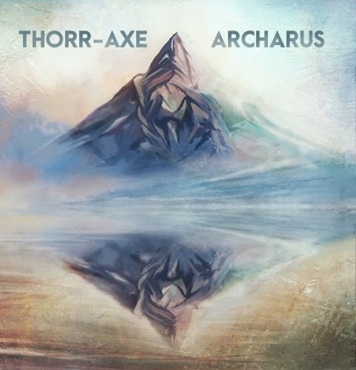 Thorr-Axe / Archarus - The Hobbit Split