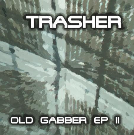 Old Gabber EP II