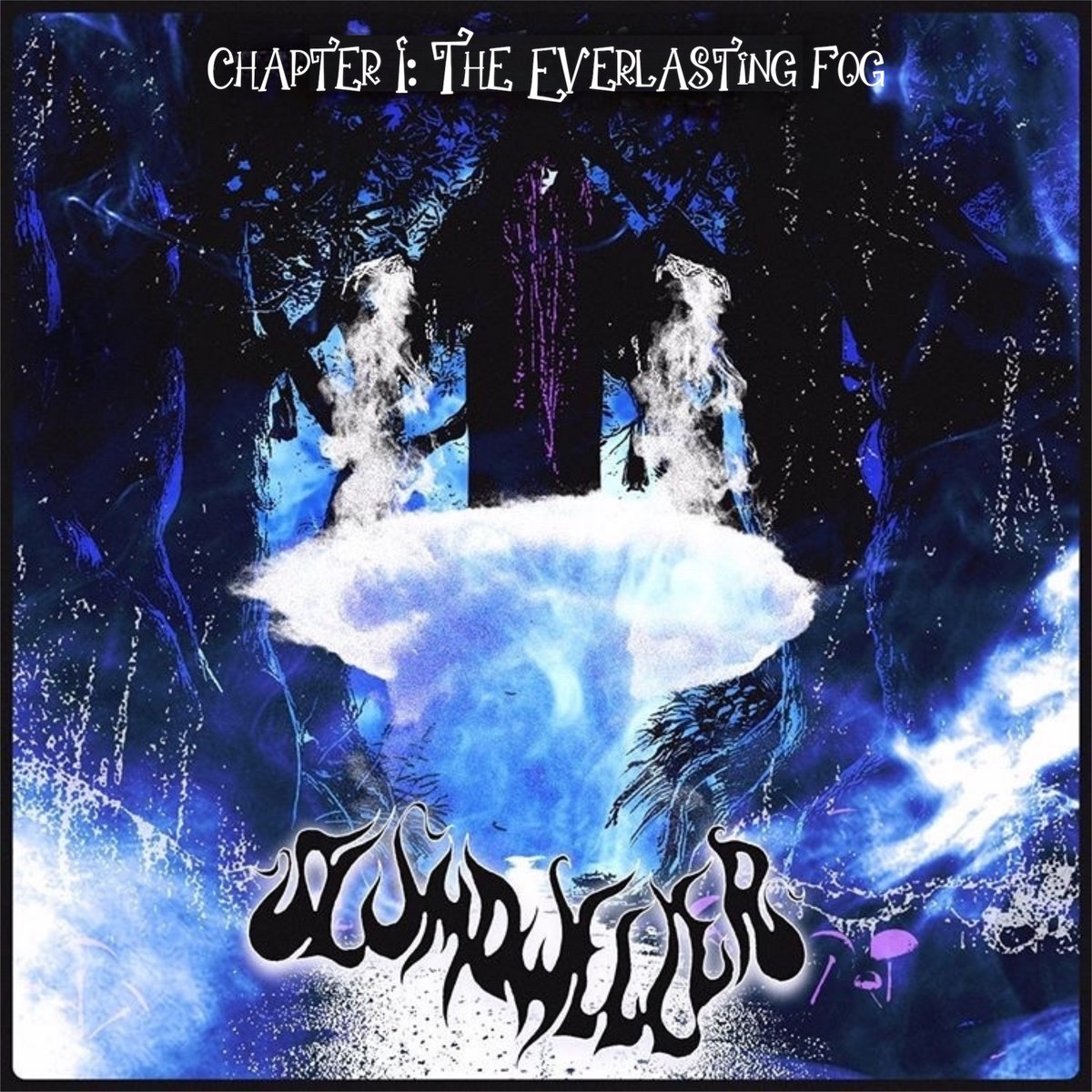 Chapter I: The Everlasting Fog