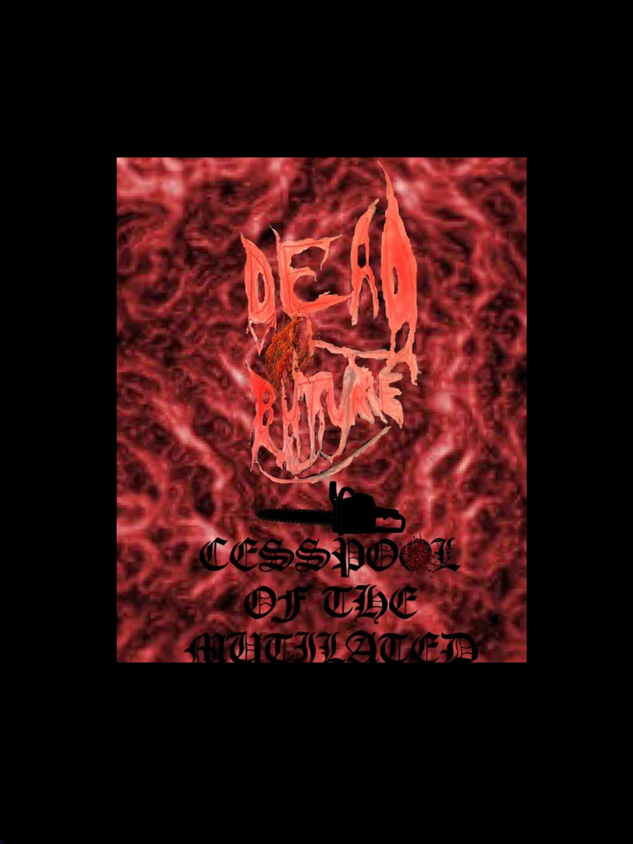 Cesspool of the Mutilated