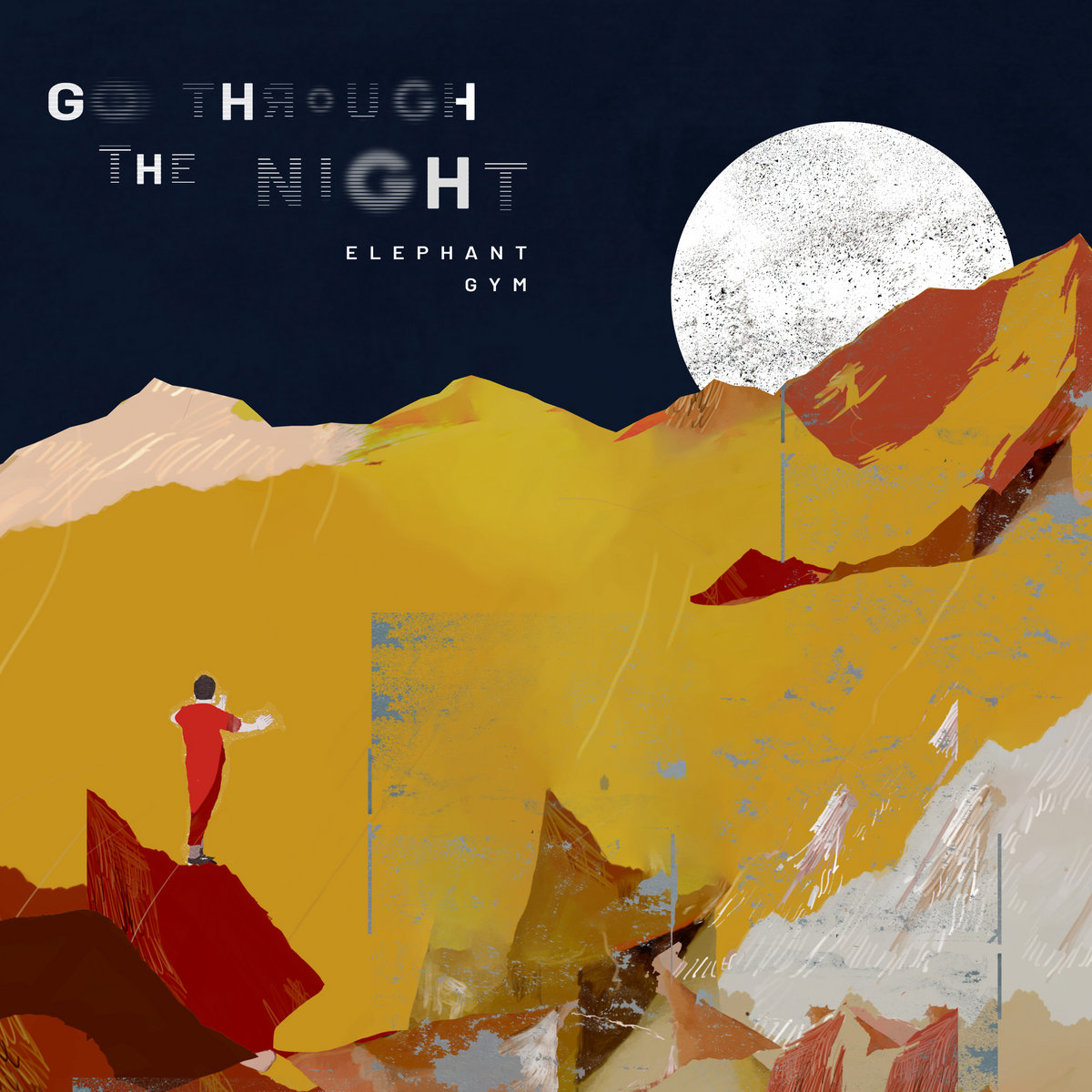穿過夜晚 Go Through the Night