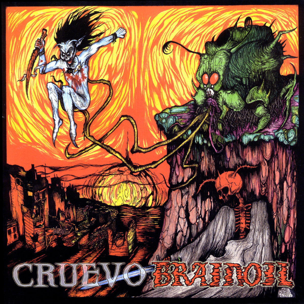 Cruevo/Brainoil Split