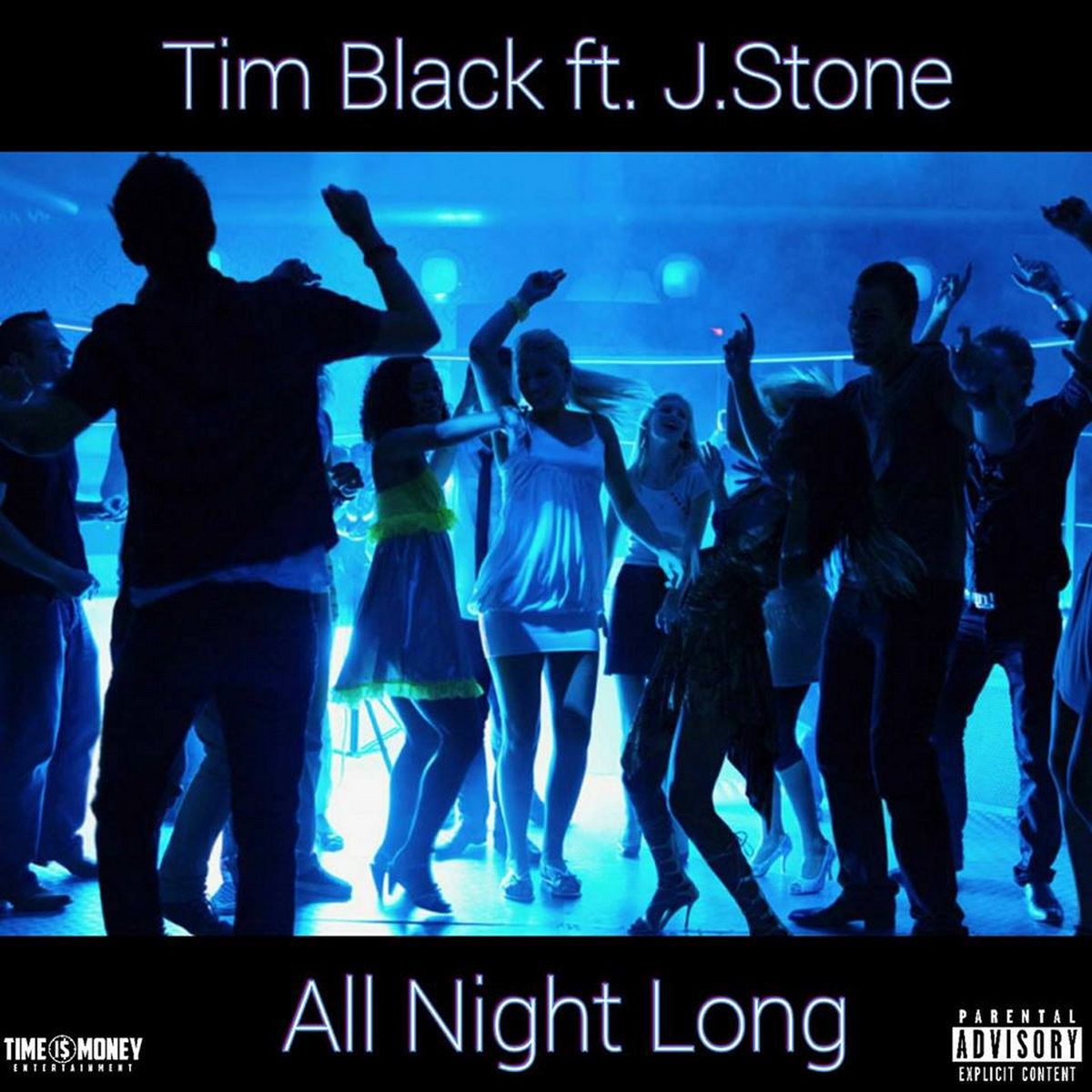 All Night Long ft. J.Stone