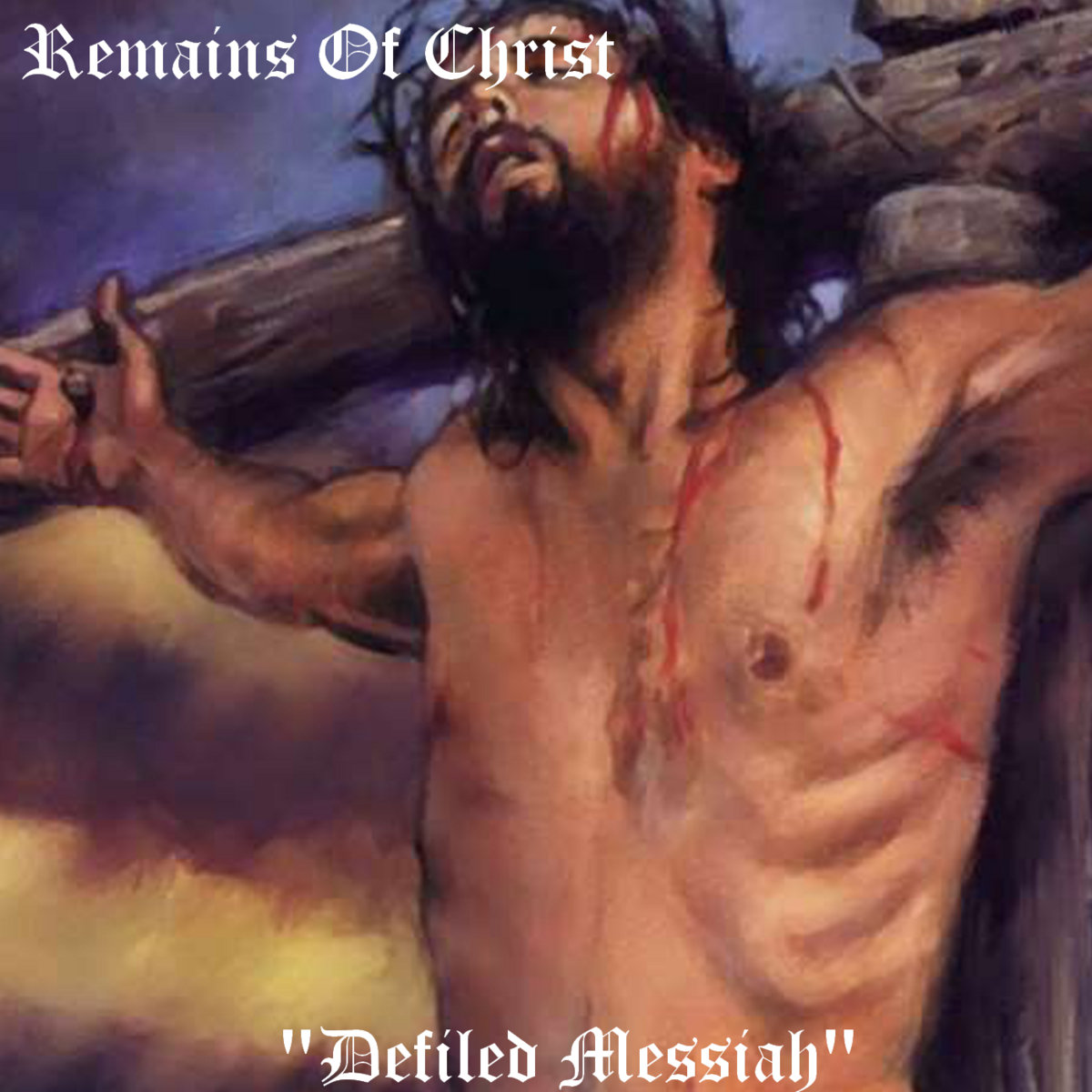 Defiled Messiah