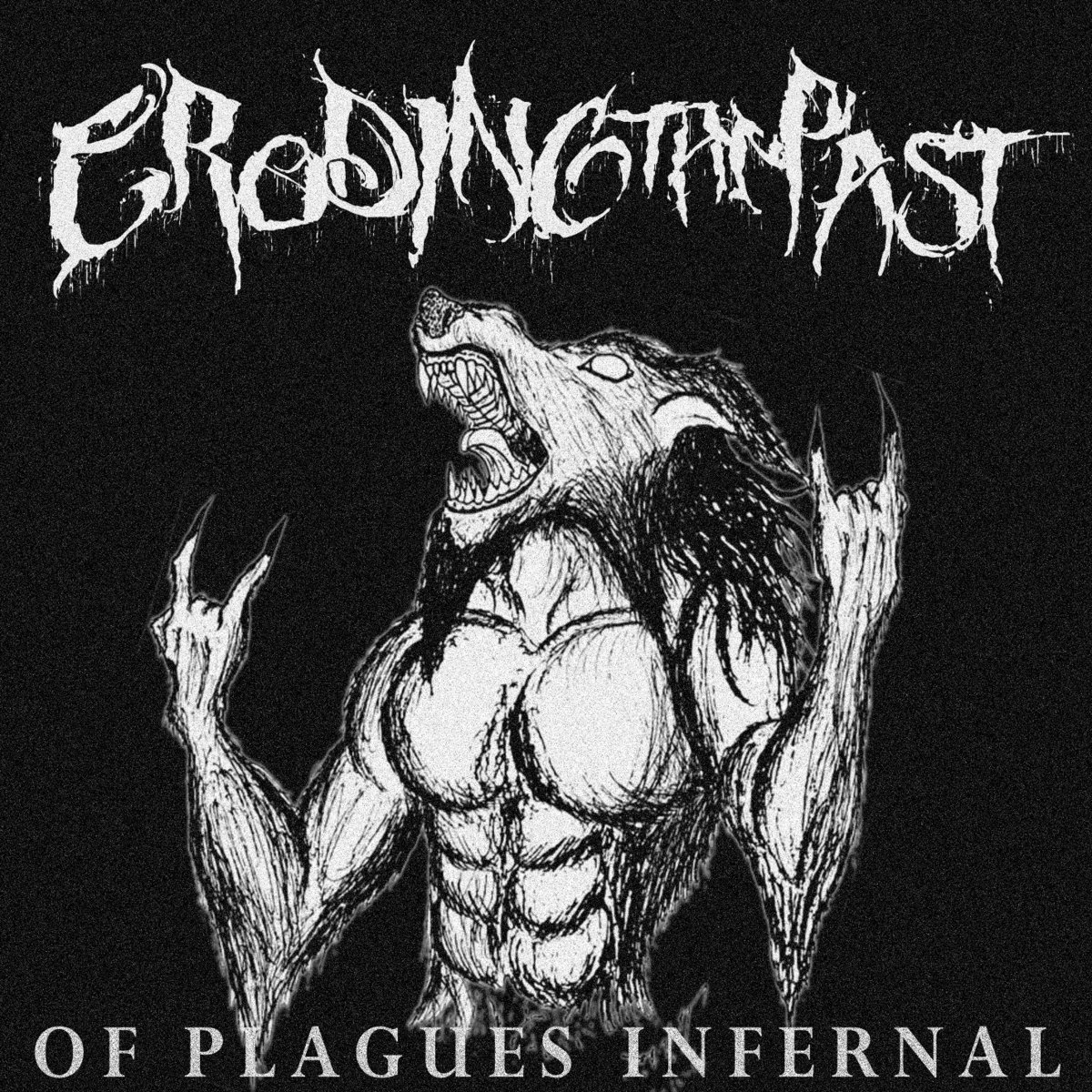 Of Plagues Infernal (2014 EP)