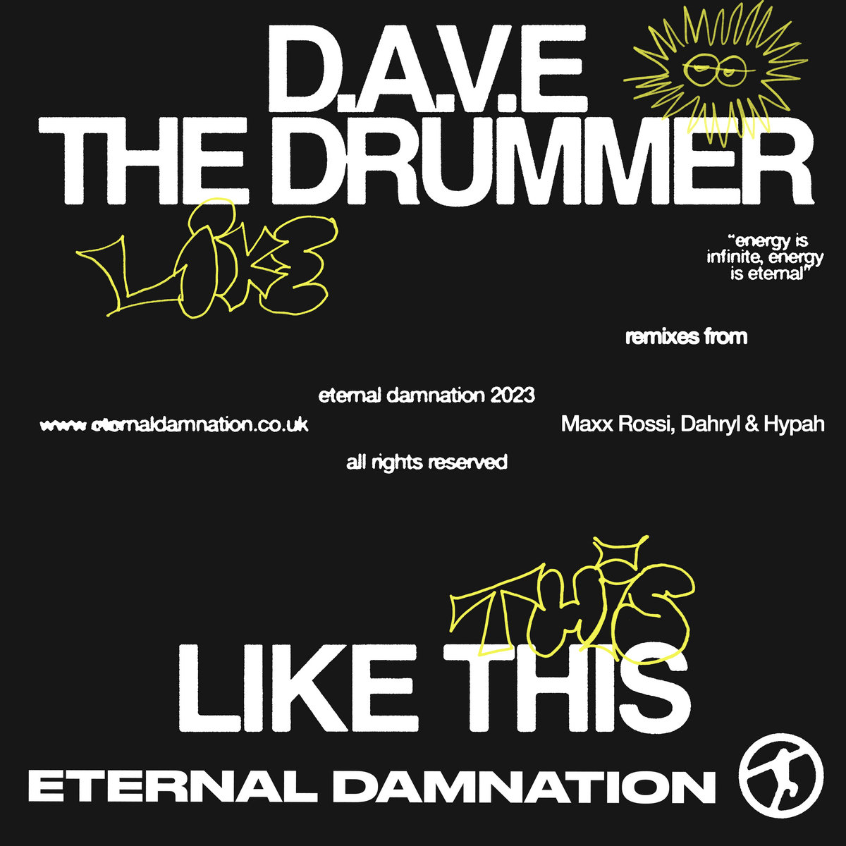 D.A.V.E. The Drummer - Like This (Remixes from Maxx Rossi, Dahryl & Hypah)