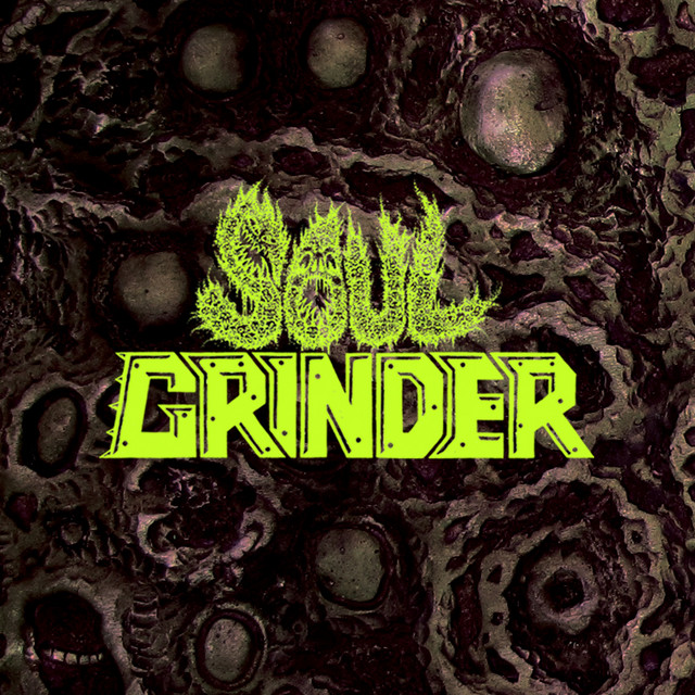 Soul Grinder