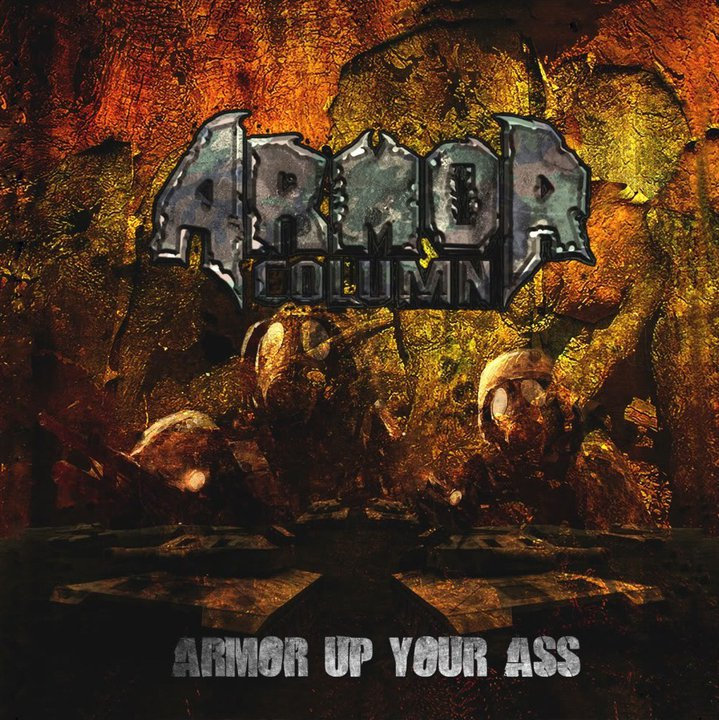 Armor Up Your Ass