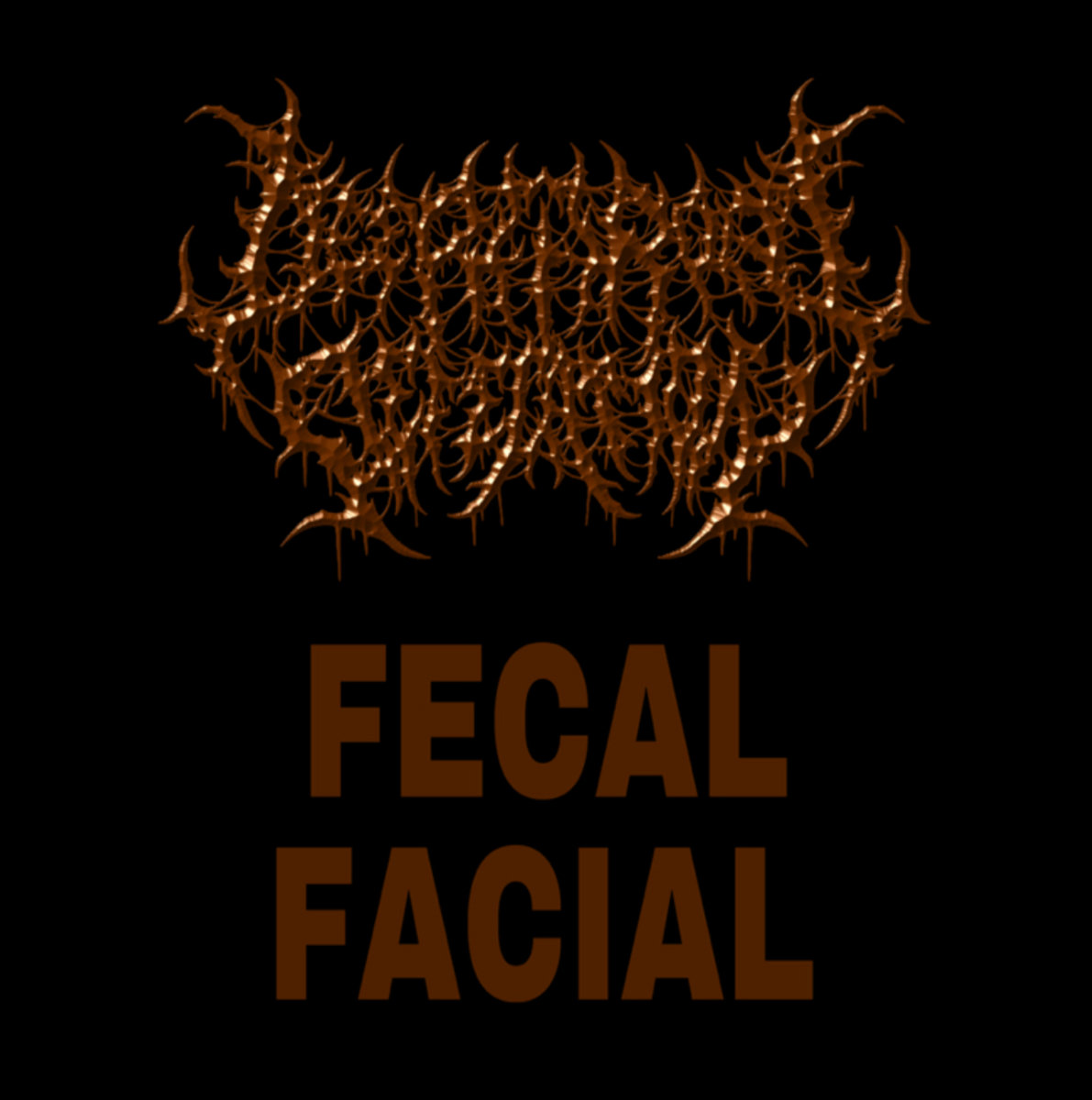 Fecal Facial