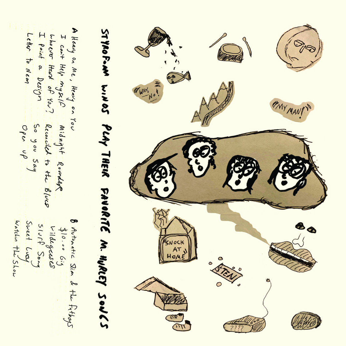 Styrofoam Winos Play Their Favorite M. Hurley Songs