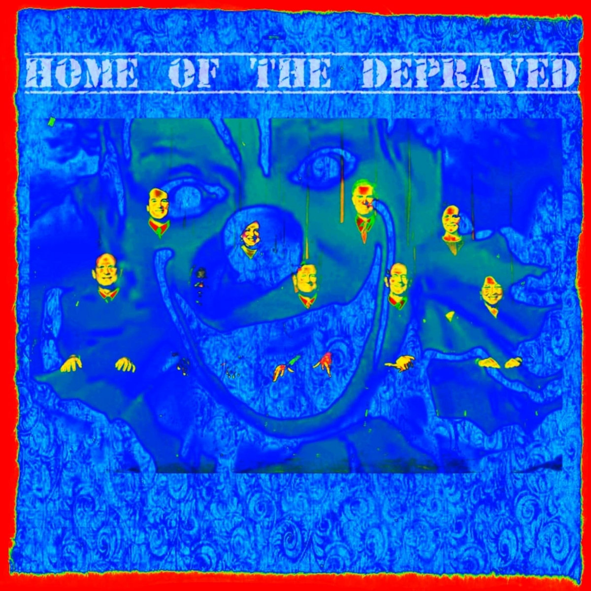 Home of The Depraved