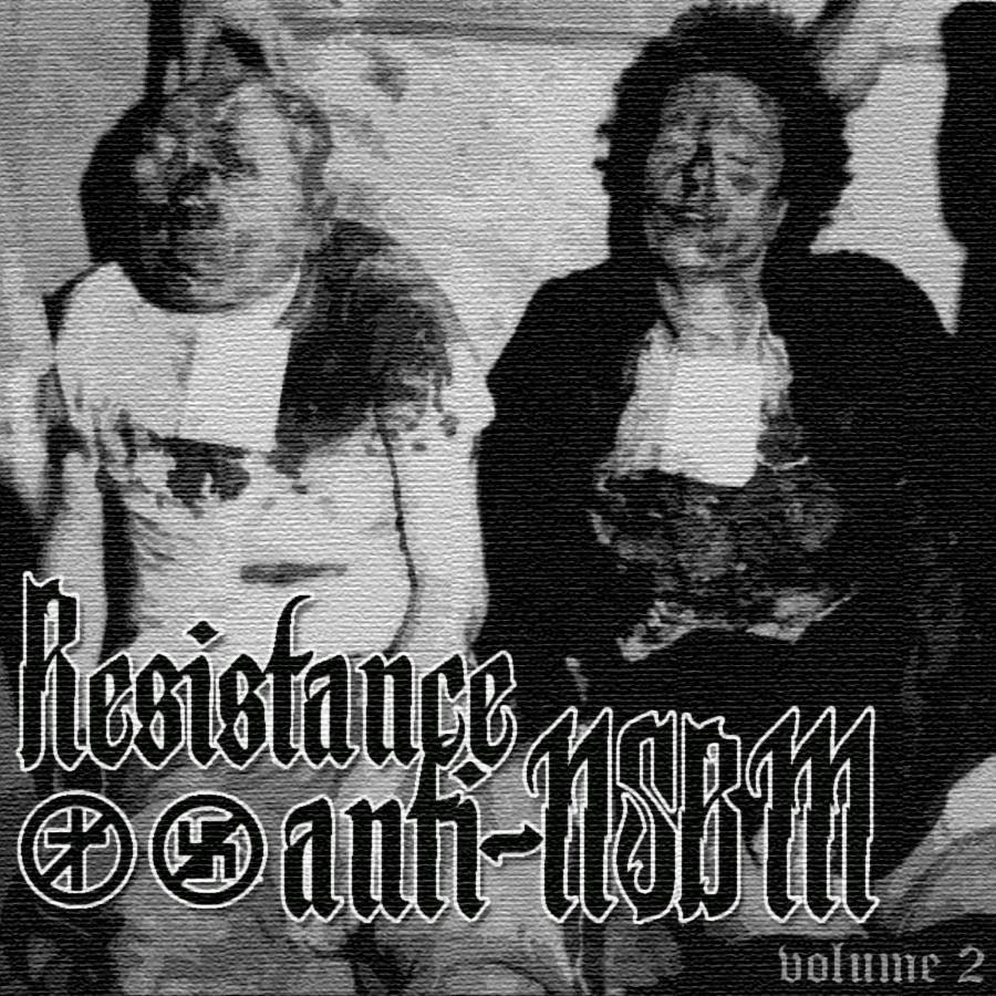 Resistance: Anti-NSBM vol.2 Compilation