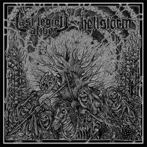 HELLSTORM/LAST LEGION ALIVE SPLIT LP