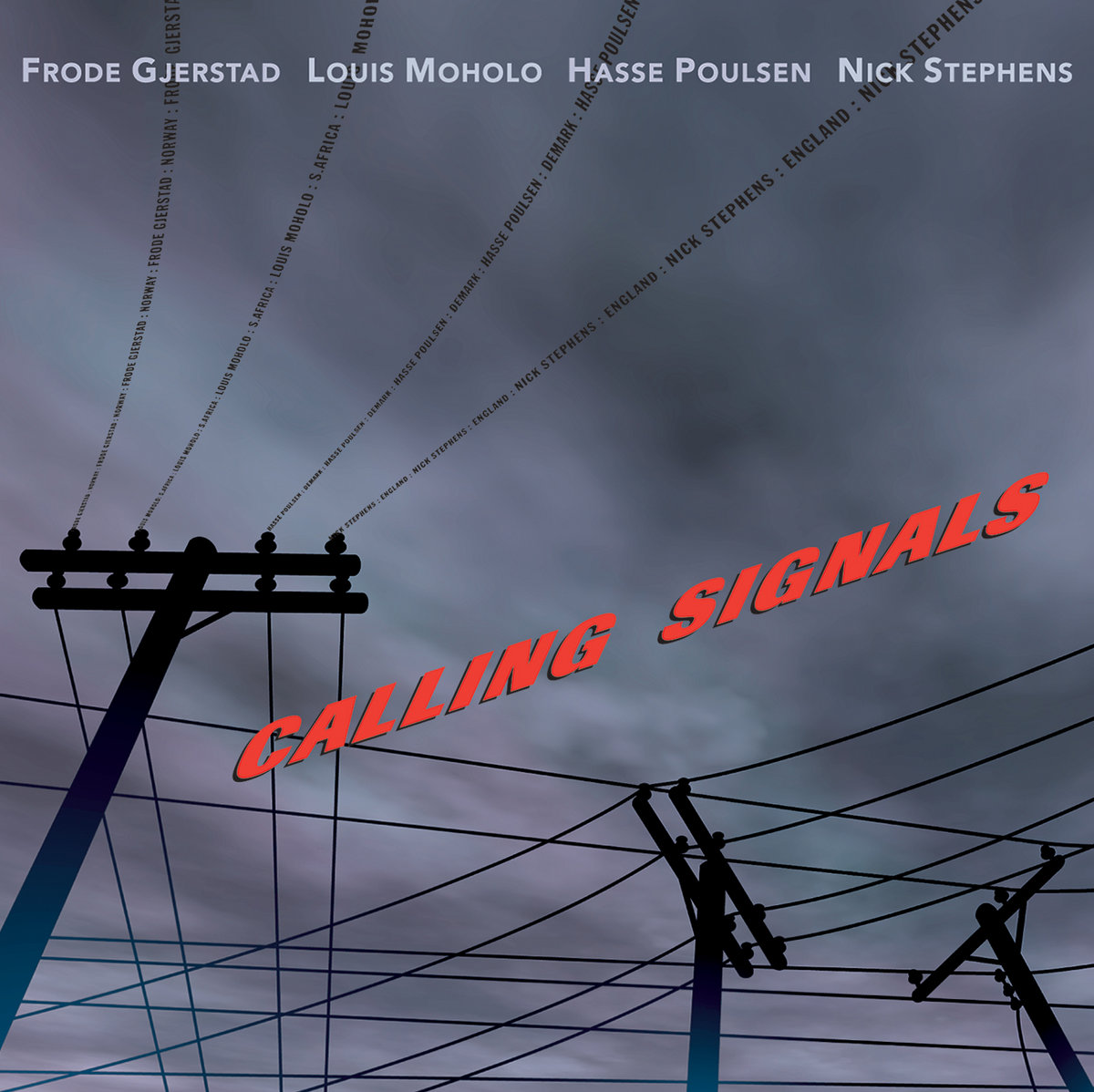 Calling Signals - Gjerstad Poulsen Moholo Stephens