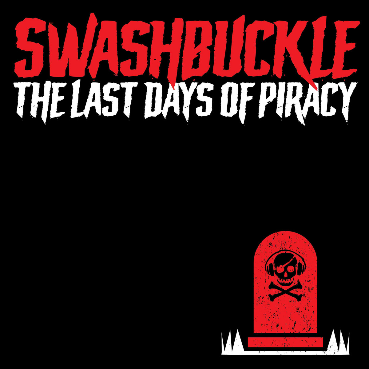 The Last Days Of Piracy