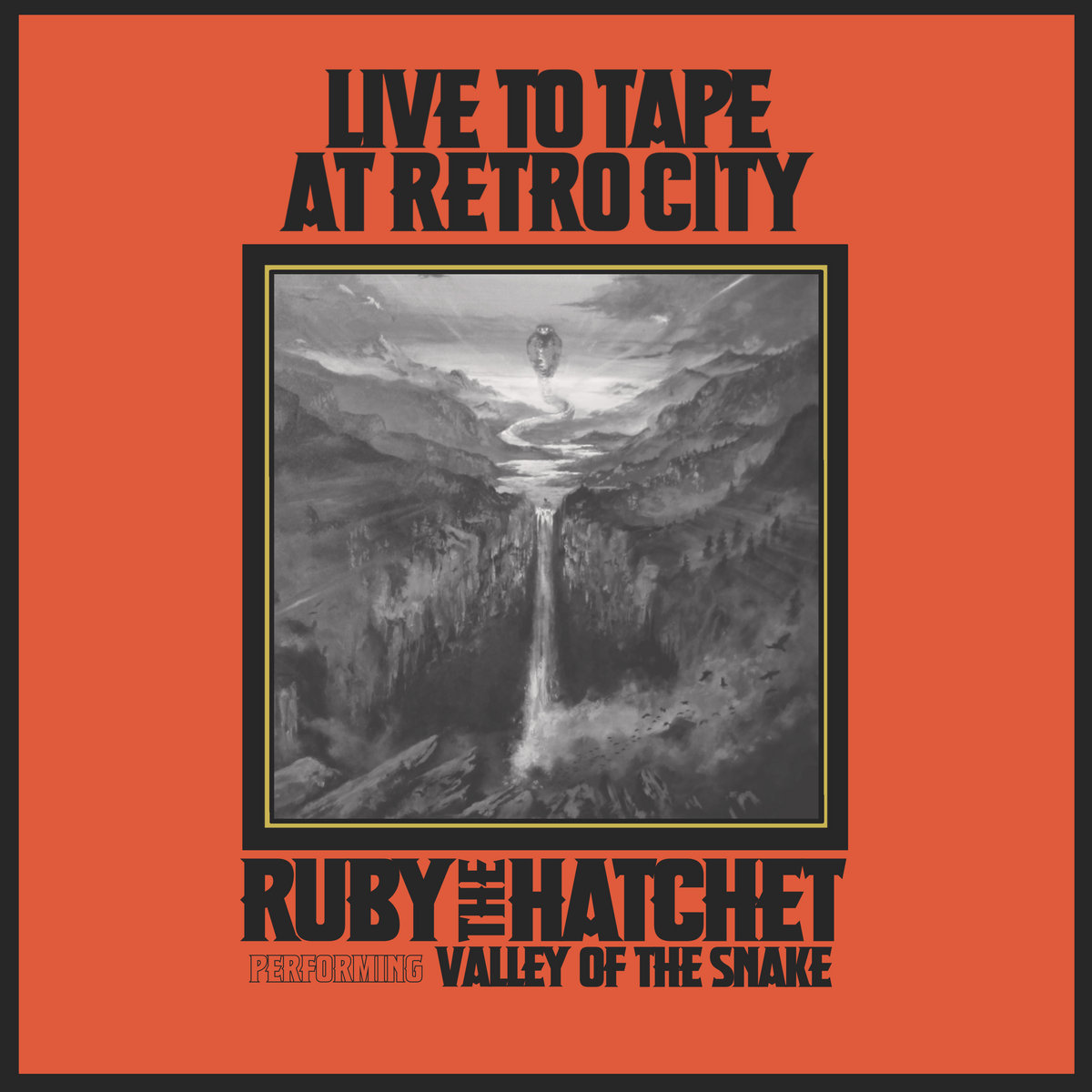 VALLEY OF THE SNAKE LIVE TO TAPE AT RETRO CITY