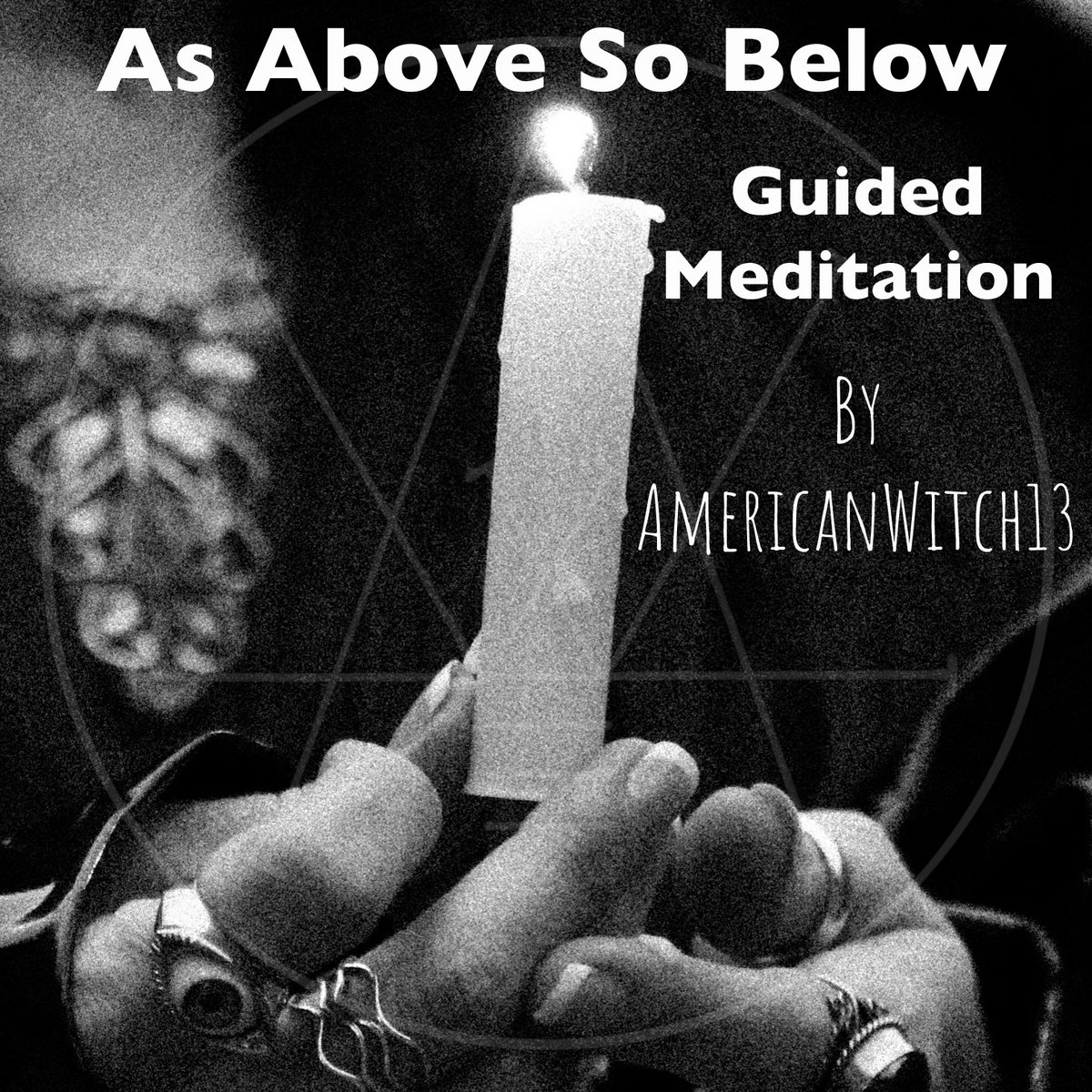 As Above So Below Guided Meditation