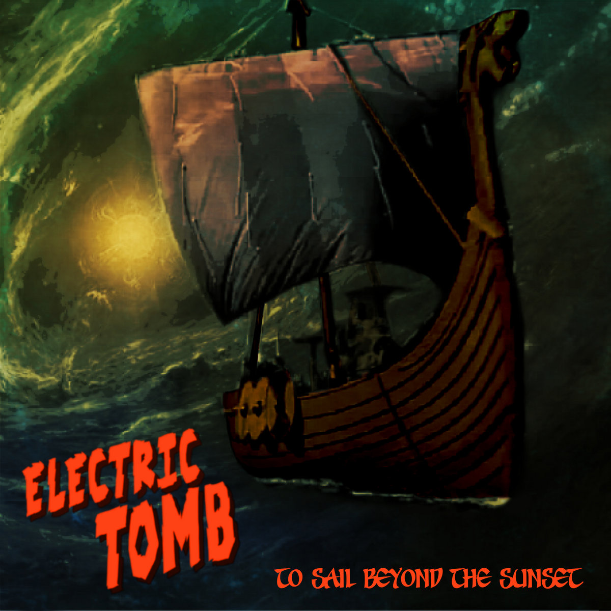 To Sail Beyond the Sunset