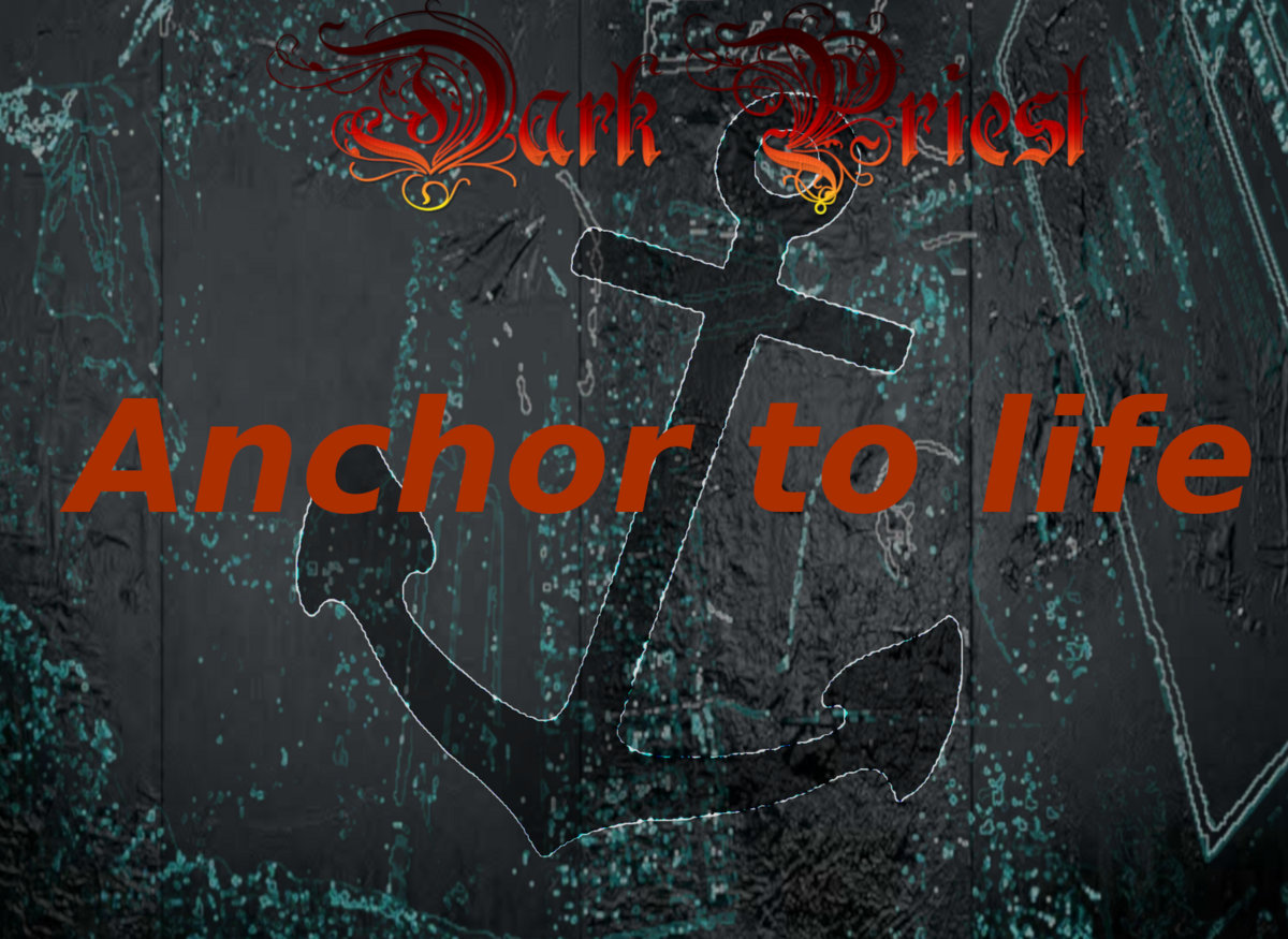 Anchor to life