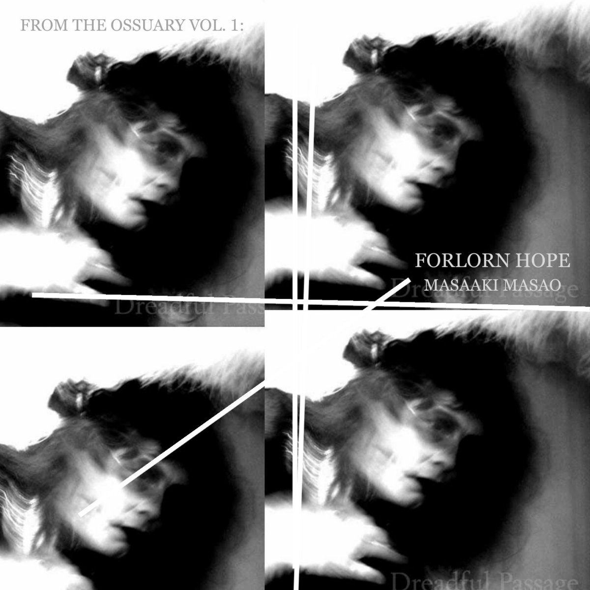 From The Ossuary vol. 1: Forlorn Hope (2010)