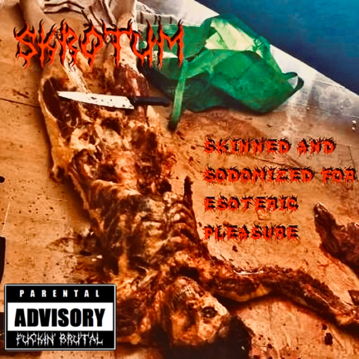 Skinned and Sodomized For Esoteric Pleasure