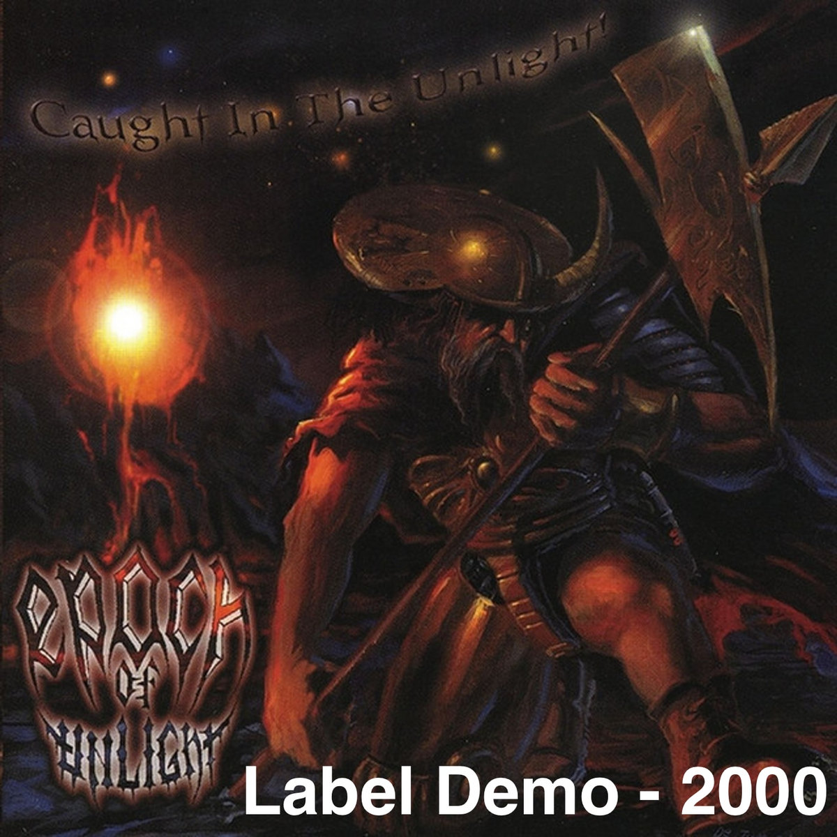 Caught in the Unlight Label Demo '00