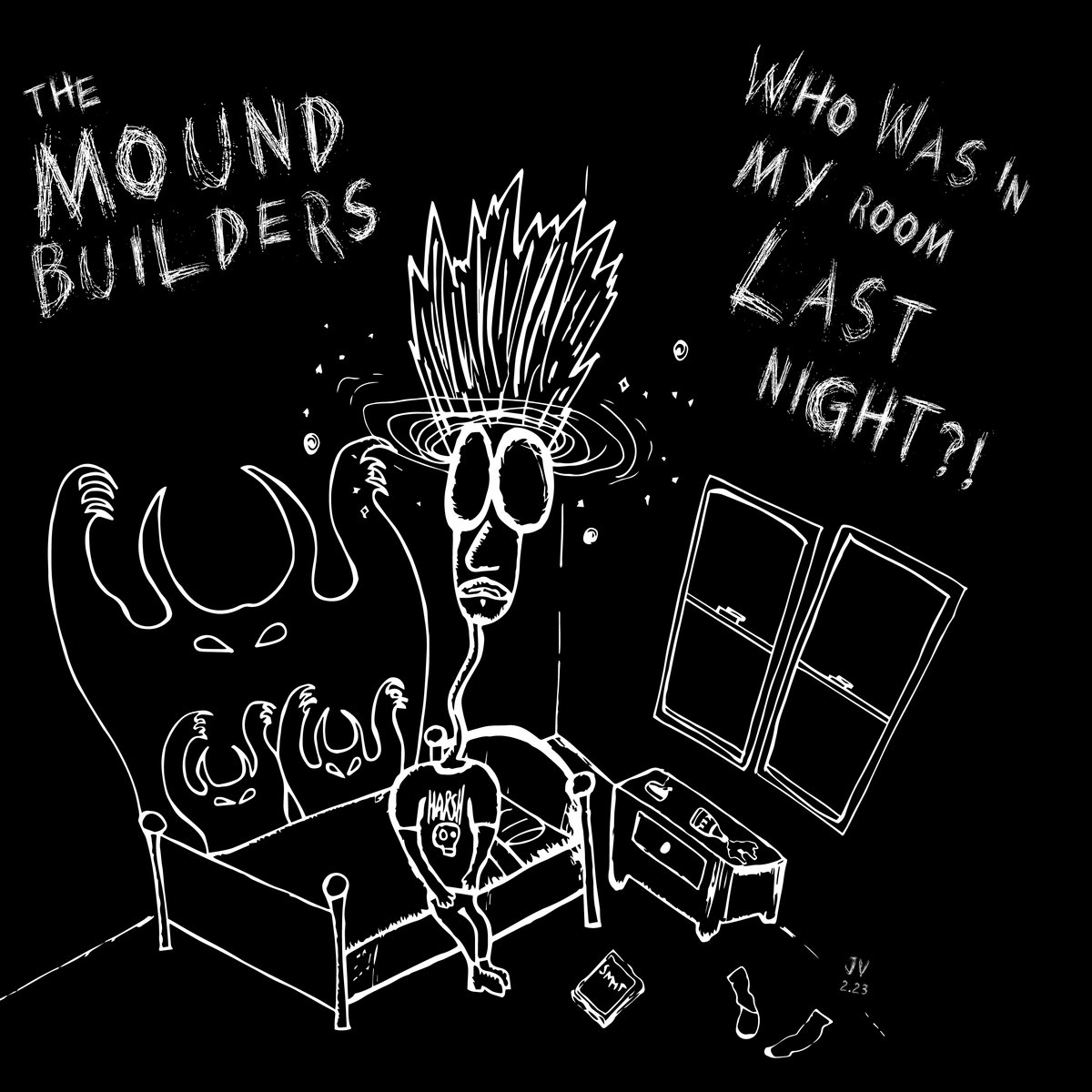 Who Was In My Room Last Night?