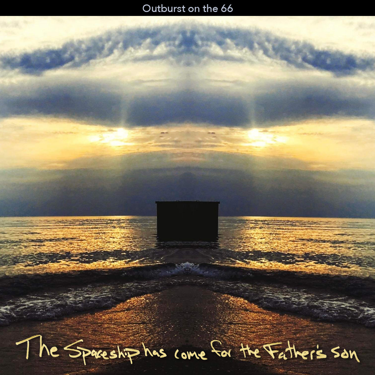 The Spaceship has come for the Father's son