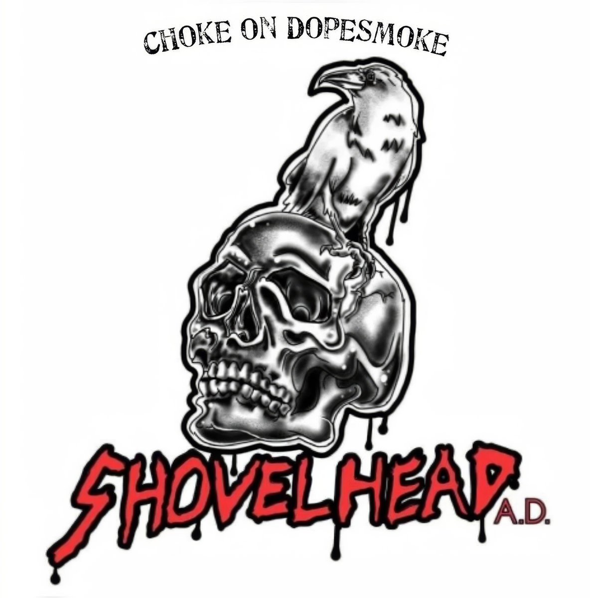 Choke on Dopesmoke (Single)